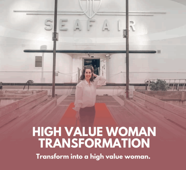 High Value Woman Transformation